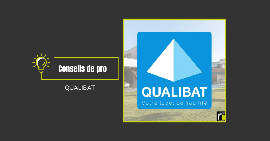 Conseils de pro Meyer maçonnerie - QUALIBAT