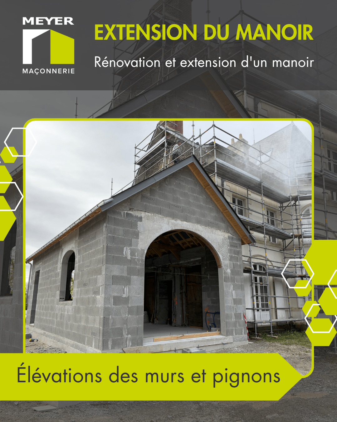 Rénovation et extension - Élévation des murs et pignons