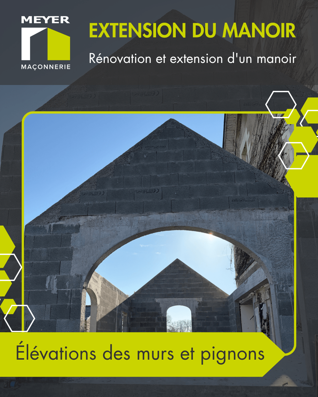 Rénovation et extension - Élévation des murs et pignons