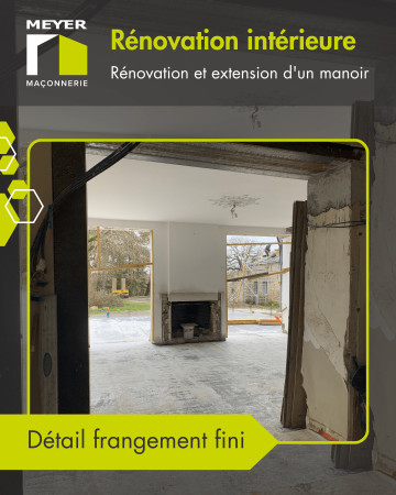 Rénovation et extension - Détail franchement fini